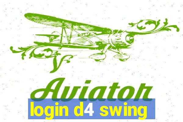 login d4 swing